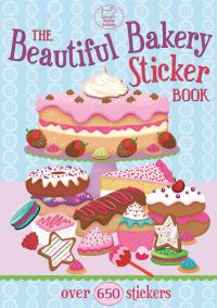 Book Cover for The Beautiful Bakery Sticker Book by Lauren Doughty