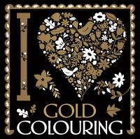 Book Cover for I [Heart] Gold Colouring by Lizzie Preston