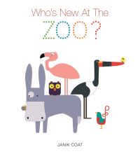 Book Cover for Who's New at the Zoo? by Janik Coat