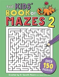Book Cover for The Kids' Book of Mazes 2 by Gareth Moore