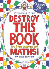 Book Cover for Destroy This Book in the Name of Maths by Mike Barfield