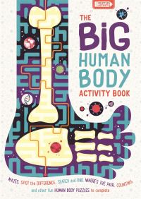Book Cover for The Big Human Body Activity Book by Ben Elcomb, Rhys Jefferys, Georgie Fearns, Marc Pattenden