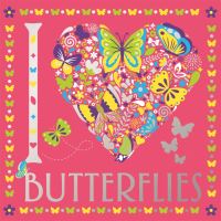 Book Cover for I Heart Butterflies by Felicity French, Cindy Wilde, Sally Moret, Hannah Davies, Beth Gunnell, Jessie Eckel
