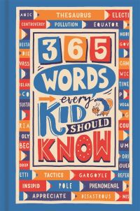 Book Cover for 365 Words Every Kid Should Know by Lauren Holowaty