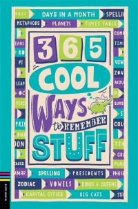 Book Cover for 365 Cool Ways to Remember Stuff by Lauren Holowaty