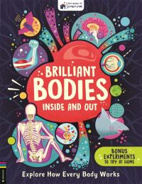 Book Cover for Brilliant Bodies Inside and Out by Tim Kennington
