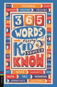 Book Cover for 365 Words Every Kid Should Know by Lauren Holowaty