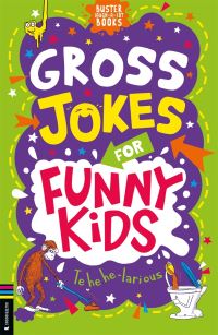 Book Cover for Gross Jokes for Funny Kids by Gary Panton