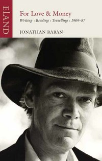 Book Cover for For Love and Money by Jonathan Raban