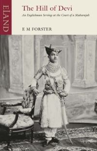 Book Cover for The Hill of Devi by E M Forster