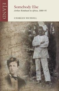 Book Cover for Somebody Else by Charles Nicholl