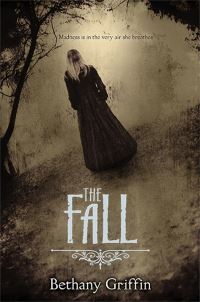 Book Cover for The Fall by Bethany Griffin