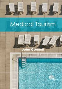 Book Cover for Medical Tourism by John Connell