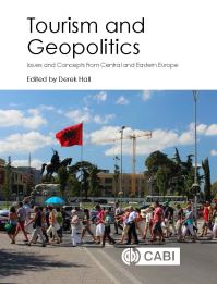 Book Cover for Tourism and Geopolitics by Derek R Hall