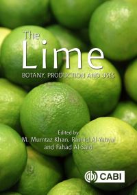 Book Cover for The Lime (Botany, Production and Uses) by M Mumtaz Khan