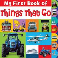 Book Cover for My First Book of Things That Go by Joanna Bicknell