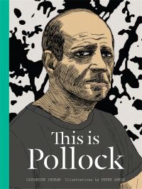 Book Cover for This Is Pollock by Catharine Ingram, Peter Arkle