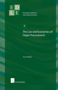 Book Cover for The Law and Economics of Organ Procurement by Firat Bilgel