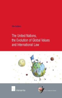 Book Cover for The United Nations, the Evolution of Global Values and International Law by Otto Spijkers