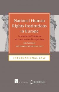 Book Cover for National Human Rights Institutions in Europe by Jan Wouters, Katrien Meuwissen