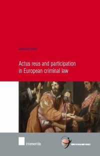 Book Cover for Actus Reus and Participation in European Criminal Law by Johannes Keiler