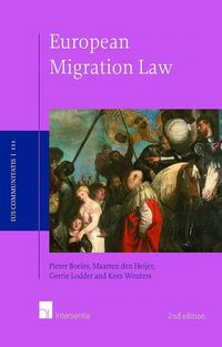 Book Cover for European Migration Law by P Boeles,  Maarten den Heijer,  Gerrie Lodder,  Kees Wouters
