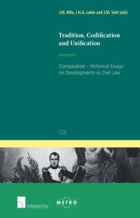 Book Cover for Tradition, Codification and Unification by J M Milo, J H A Lokin, J M Smits