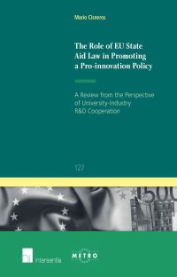 Book Cover for The Role of EU State Aid Law in Promoting a Pro-Innovation Policy by Mario Cisneros
