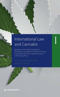 Book Cover for International Law and Cannabis by P H P H M C van Kempen, Masha Fedorova