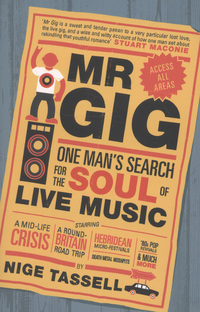 Book Cover for Mr Gig by Nige Tassell