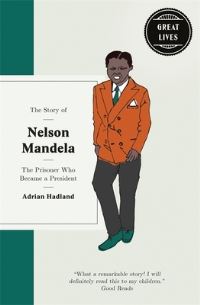 Book Cover for The Story of Nelson Mandela by Adrian Hadland