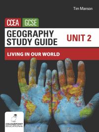 Book Cover for Geography Study Guide for CCEA GCSE. Unit 2 Living in Our World by Tim Manson