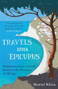 Book Cover for Travels With Epicurus by Daniel M Klein