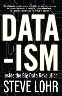 Book Cover for Data-Ism by Steve Lohr