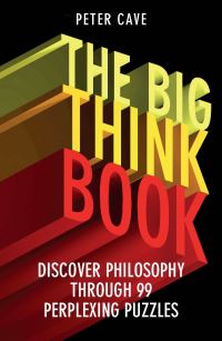Book Cover for The Big Think Book by Peter Cave