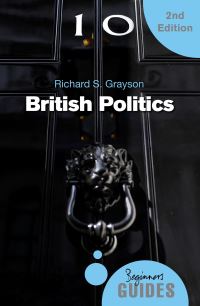 Book Cover for British Politics by Richard S Grayson