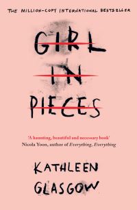 Book Cover for Girl in Pieces by Kathleen Glasgow