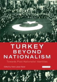 Book Cover for Turkey Beyond Nationalism by HansLukas Kieser