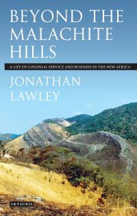 Book Cover for Beyond the Malachite Hills by Jonathan Lawley