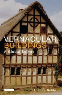 Book Cover for Vernacular Buildings by Allen G Noble