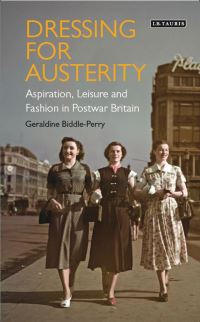 Book Cover for Dressing for Austerity by Geraldine BiddlePerry