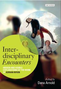Book Cover for Interdisciplinary Encounters by Dana Arnold