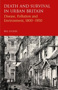 Book Cover for Death and Survival in Urban Britain by Bill Luckin