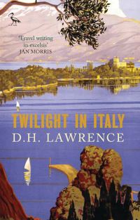 Book Cover for Twilight in Italy by D H Lawrence