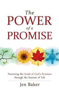 Book Cover for The Power of a Promise by Jen Baker