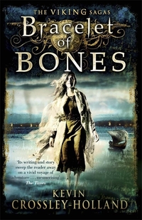Book Cover for Bracelet of Bones by Kevin CrossleyHolland
