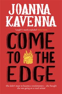 Book Cover for Come to the Edge by Joanna Kavenna