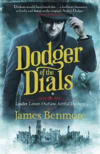 Book Cover for Dodger of the Dials by James Benmore, Charles Dickens