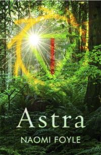 Book Cover for Astra by Naomi Foyle