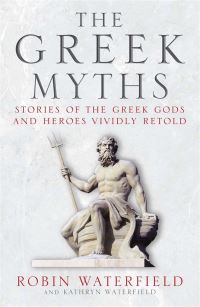 Book Cover for The Greek Myths by Robin Waterfield